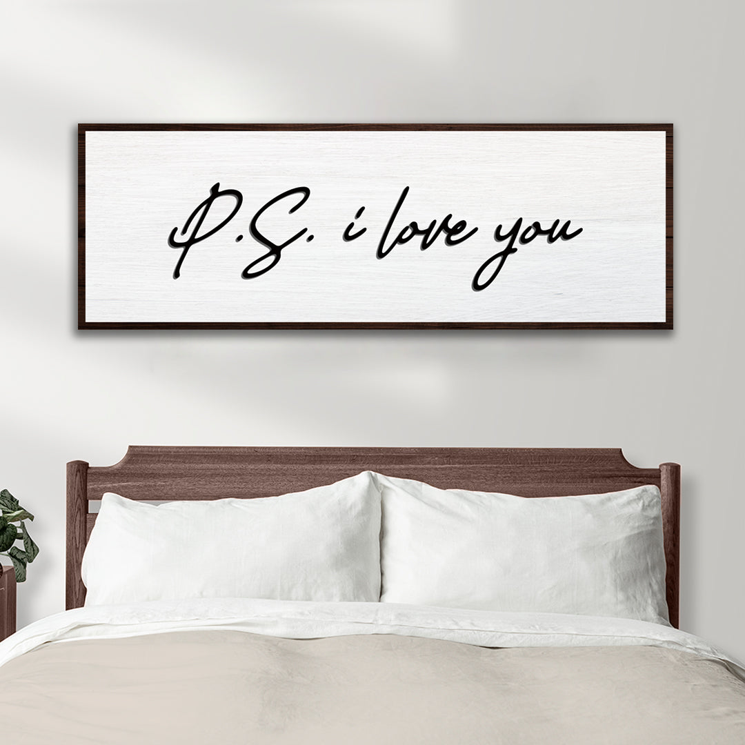 Valentine P.S. I Love You Typography Sign